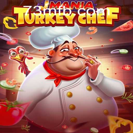 JManiaTurkeyChef: Mergulhe no Mundo Culinário Elevado pelos Eventos Atuais